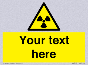 Custom Radioactive Material Sign